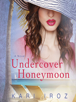 cover image of Undercover Honeymoon